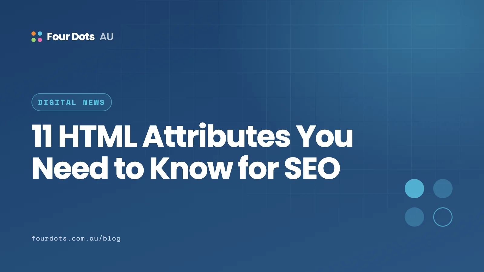 11 HTML Attributes You Need to Know for SEO