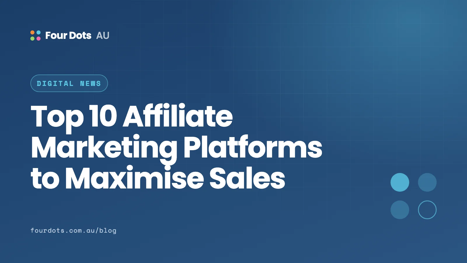 Top 10 Affiliate Marketing Platforms to Maximise Sales