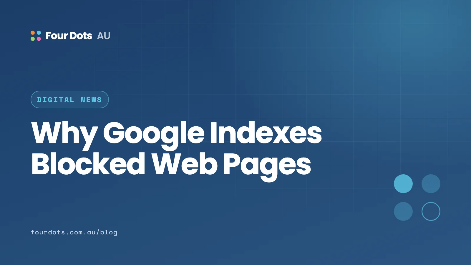 Why Google Indexes Blocked Web Pages