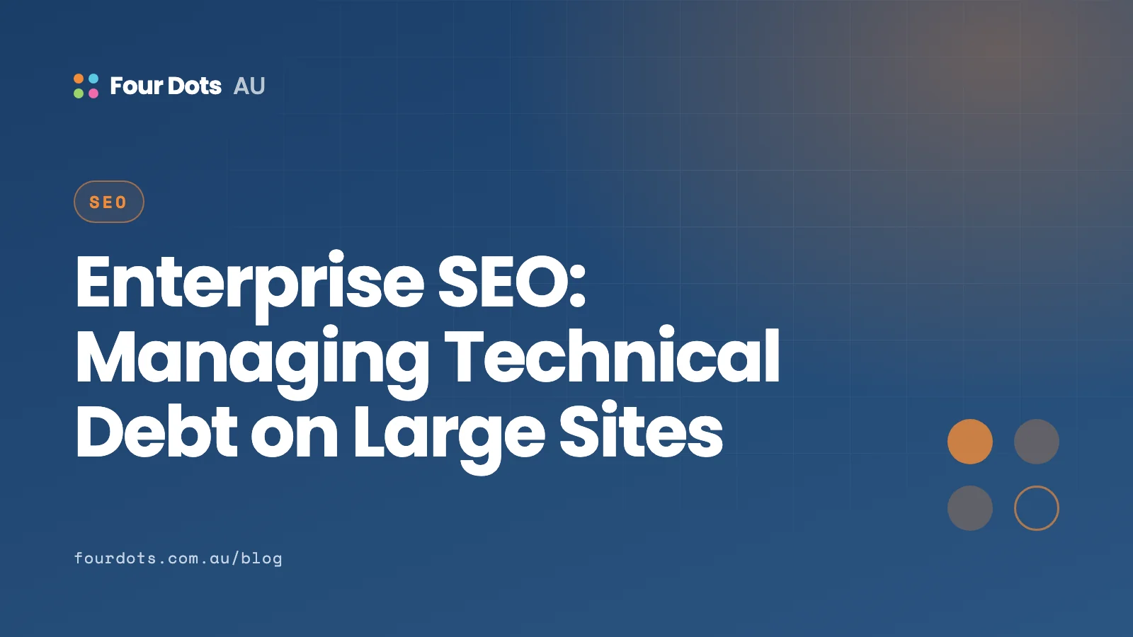 Enterprise SEO: Managing Technical Debt on Large Sites 9 Enterprise SEO: Managing Technical Debt on Large Sites