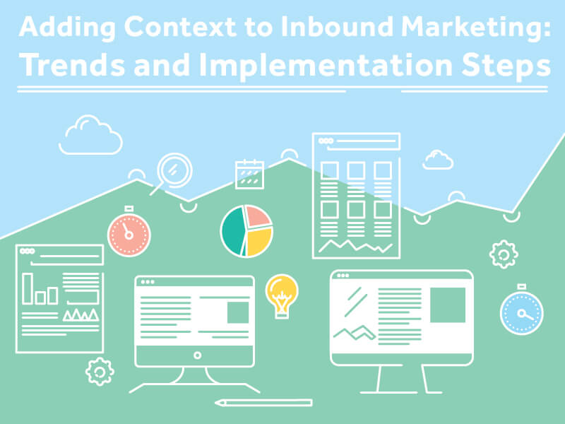 adding context to inbound marketing2